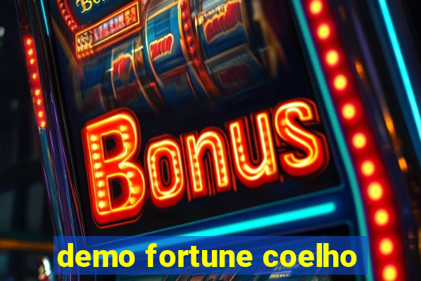 demo fortune coelho